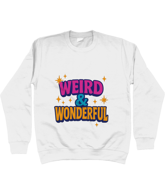 White sweatshirt displays bold multicolored text "WEIRD & WONDERFUL" with small yellow star accents centered on the chest against a plain white background.