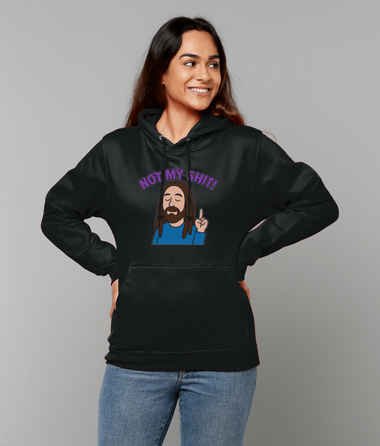 Smiling woman wearing a black hoodie that reads "NOT MY SHIT!" above a cartoon bearded man raising one finger; she stands hands-on-hips against a plain light gray background.