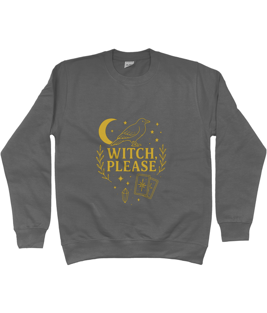Gray crewneck sweatshirt displays a gold graphic of a raven perched on a crescent moon above stars, laurel sprigs, a crystal and tarot cards with the text WITCH, PLEASE against a white background.