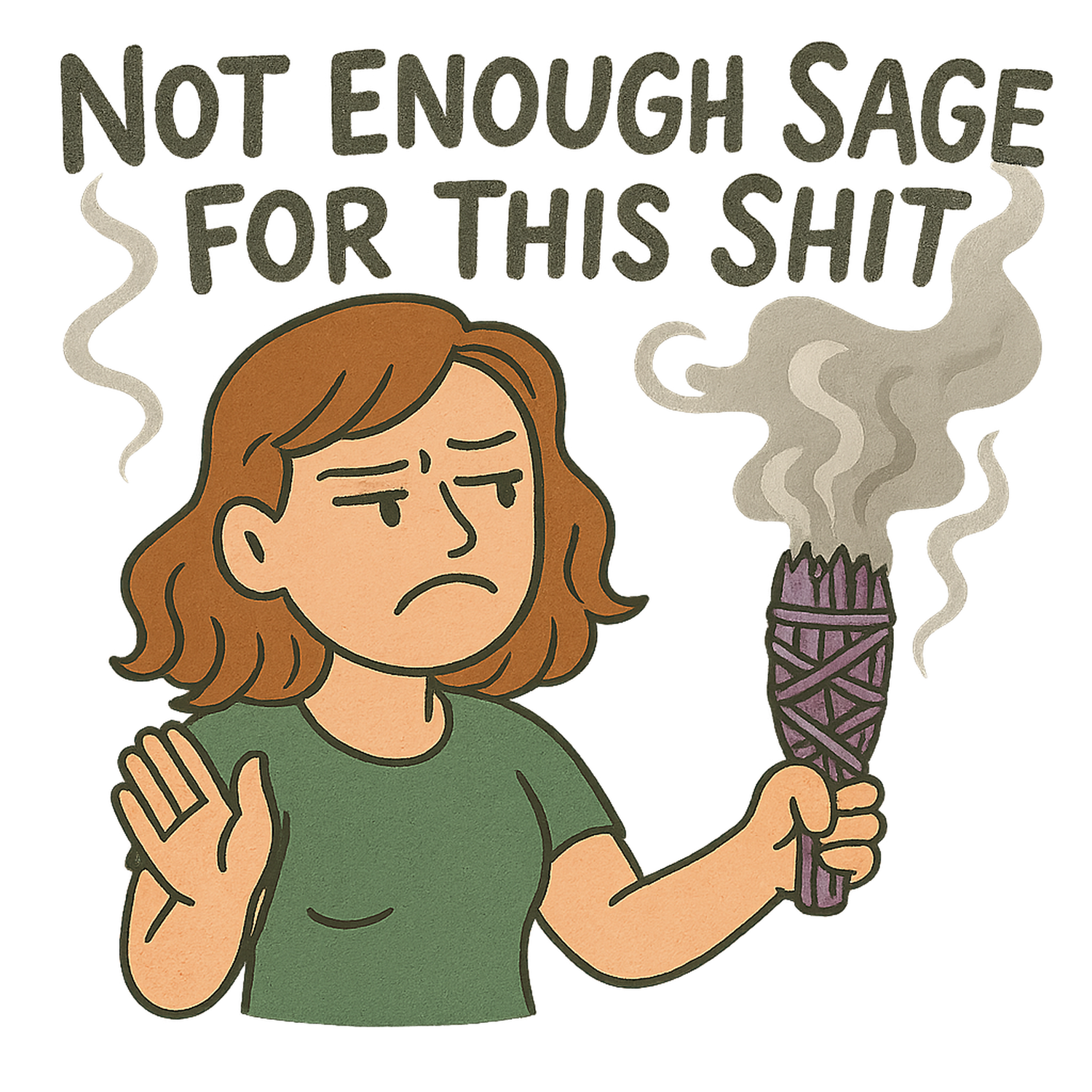 Not Enough Sage