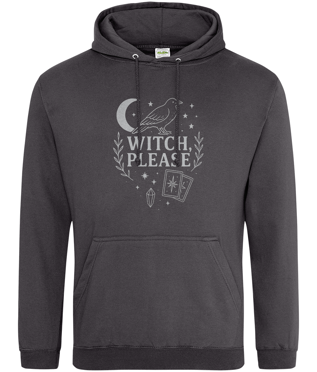 Charcoal hoodie displays a centered white occult print reading "WITCH, PLEASE" with a crow, crescent moon, stars, tarot cards and crystal on a plain white background.